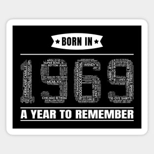 1969 Birth Year Events | Gift for 50th Birthday Magnet